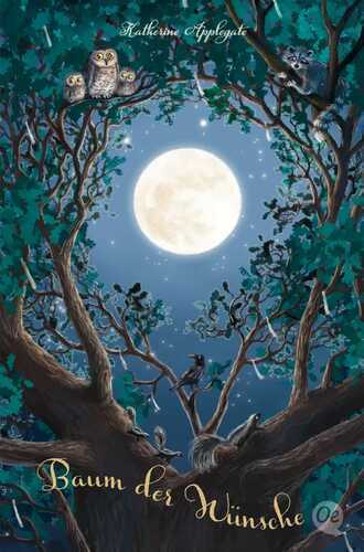 Baum der Wünsche — Katherine Applegate