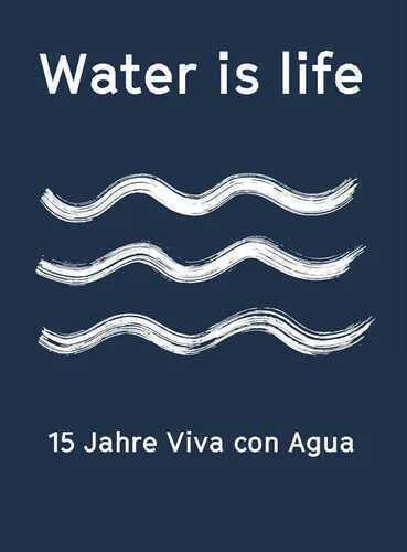Water is life
