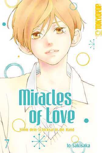 Miracles of Love - Nimm dein Schicksal in die Hand 07