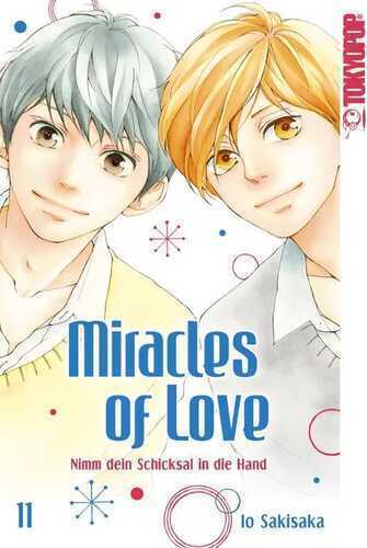 Miracles of Love - Nimm dein Schicksal in die Hand 11