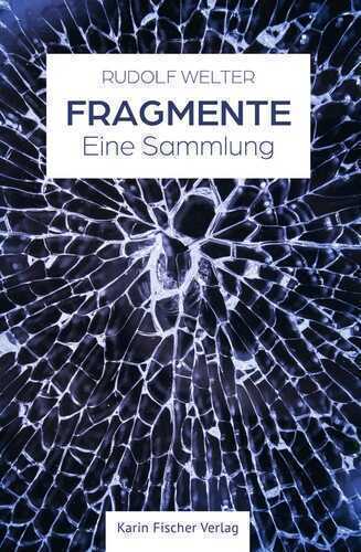 Fragmente — Rudolf Welter