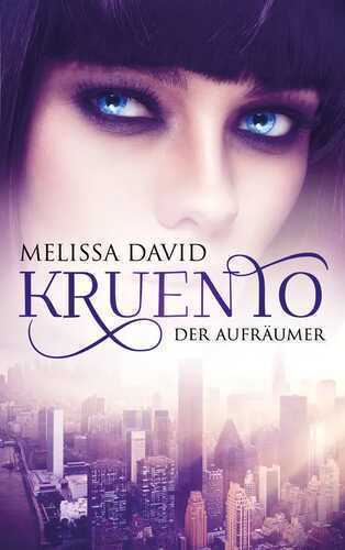 Kruento - Der Aufräumer — Melissa David