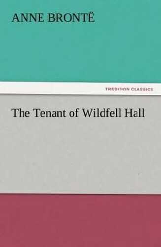 The Tenant of Wildfell Hall