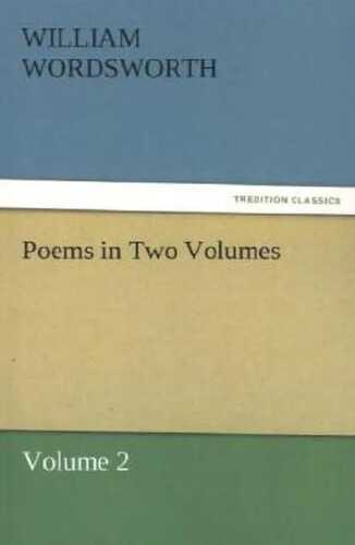 Poems in Two Volumes, Volume 2