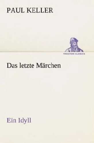 Das letzte Märchen