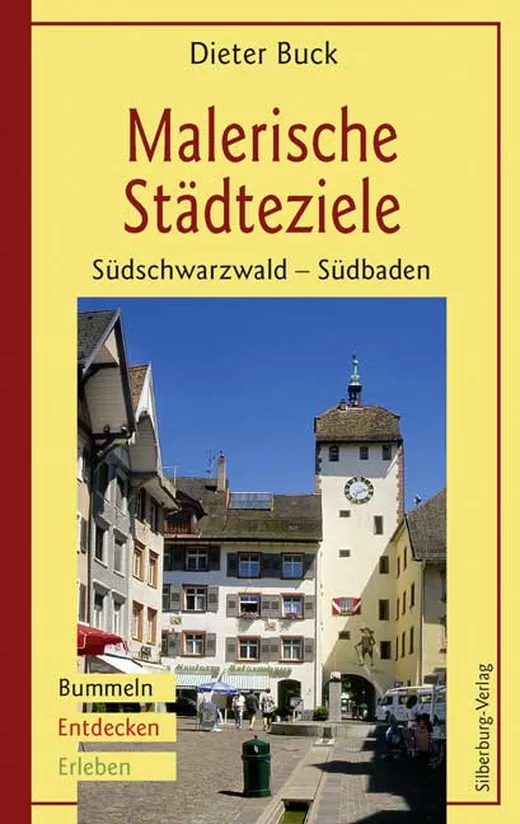 Malerische Städteziele. Südschwarzwald - Südbaden