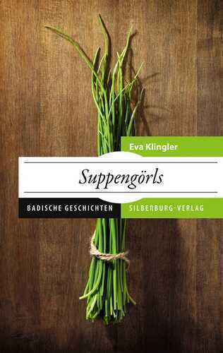 Suppengörls — Eva Klingler