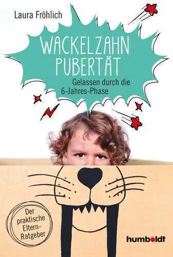 Wackelzahn-Pubertät — Laura Fröhlich
