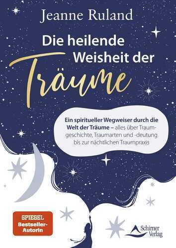 Die heilende Weisheit der Träume