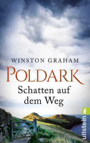 Poldark - Schatten auf dem Weg: Roman (Poldark-Saga 3)