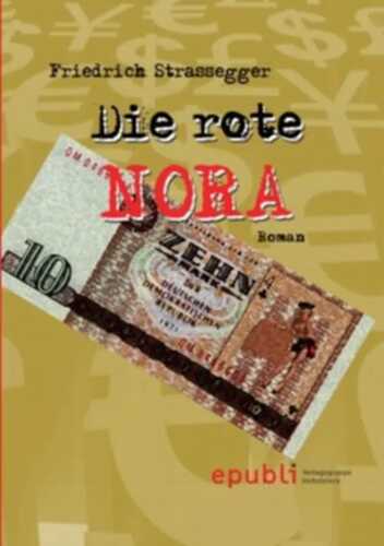 Die rote NORA
