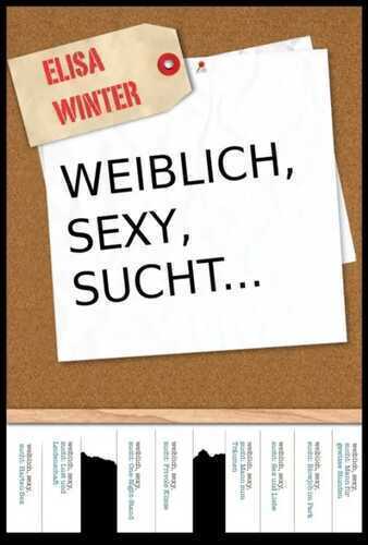 Weiblich, sexy, sucht...