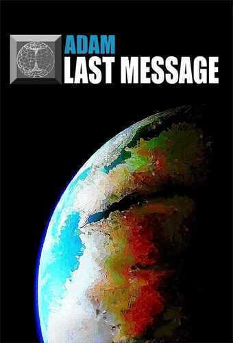 Last Message — Adam Adam