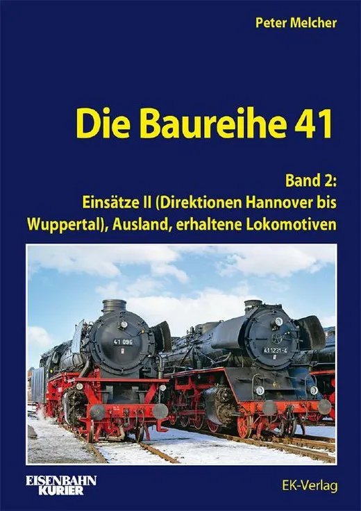 Die Baureihe 41 - Band 2
