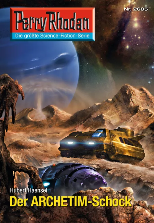 Perry Rhodan 2685: Der ARCHETIM-Schock (Heftroman): Perry Rhodan-Zyklus "Neuroversum" (Perry Rhodan-Erstauflage)