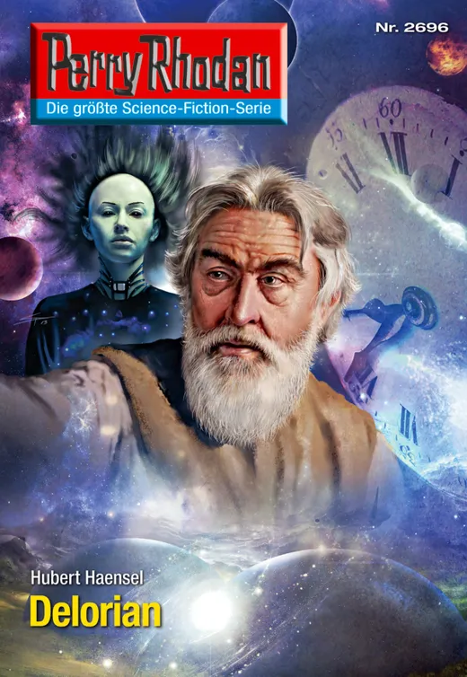 Perry Rhodan 2696: Delorian (Heftroman): Perry Rhodan-Zyklus "Neuroversum" (Perry Rhodan-Erstauflage)