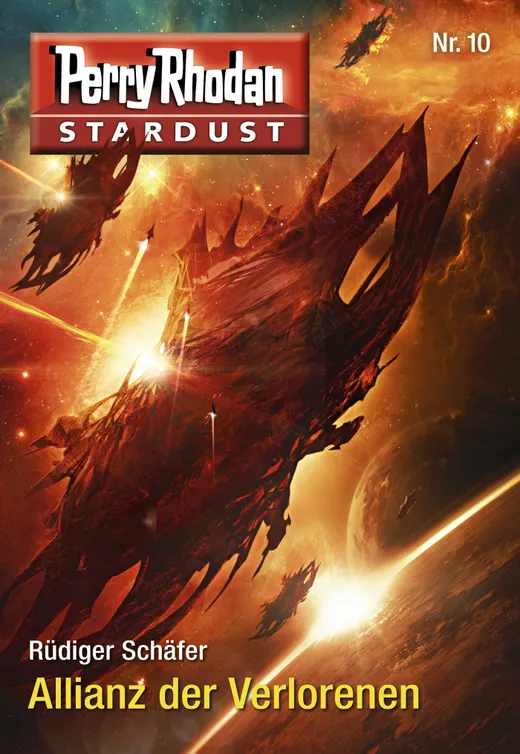 Stardust 10: Perry Rhodan Miniserie (Perry Rhodan-Stardust)