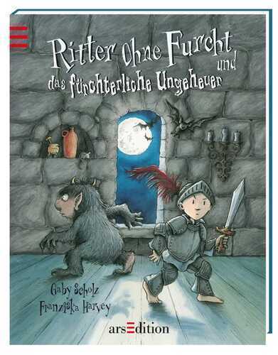 Kleiner Bilderbuchschatz - Ritter Ohne Furcht und das fürchterliche Ungeheuer