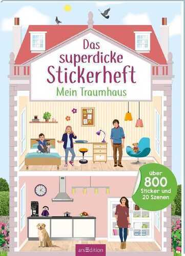 Das superdicke Stickerheft – Mein Traumhaus