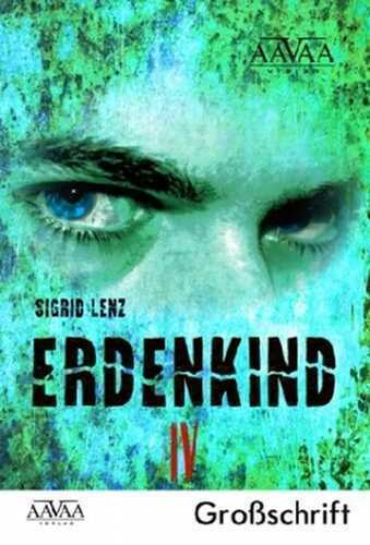 Erdenkind IV - Sonderformat Großschrift