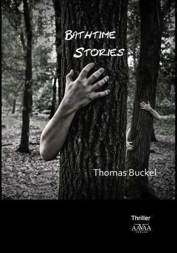 Bathtime Stories — Thomas Buckel