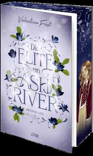 Die Elite von Ashriver - Broken Lies