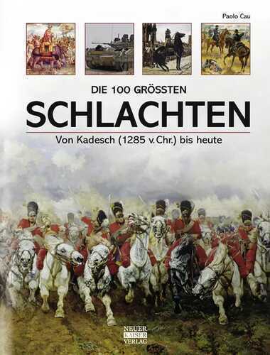 Die 100 größten Schlachten