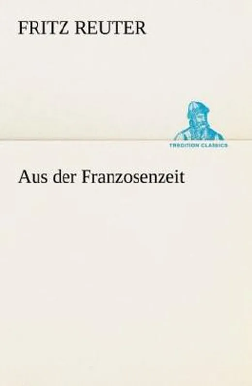 Aus der Franzosenzeit