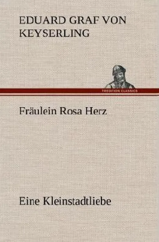 Fräulein Rosa Herz