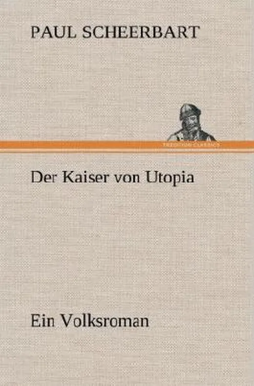 Der Kaiser von Utopia