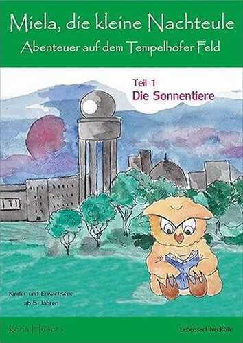 Miela, die kleine Nachteule vom Tempelhofer Feld