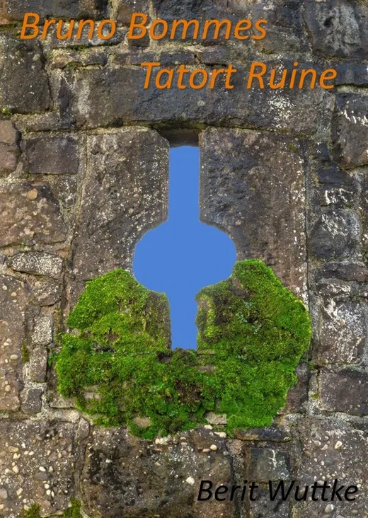 Bruno Bommes - Tatort Ruine
