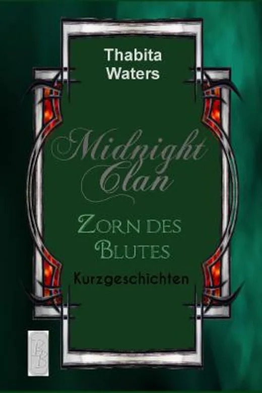 Midnight Clan: Zorn des Blutes
