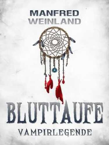 Bluttaufe: Vampirlegende