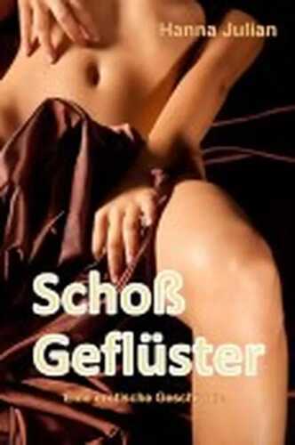 Schoßgeflüster — Hanna Julian