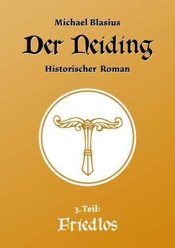 Der Neiding 3 — Michael Blasius