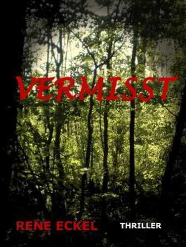 Vermisst — Rene Eckel