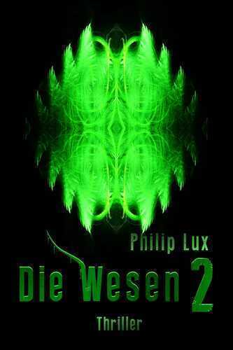 Die Wesen 2