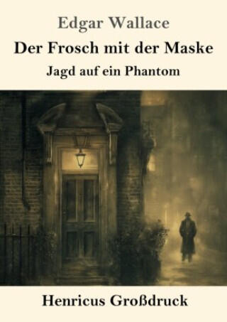 Der Frosch mit der Maske (Großdruck)