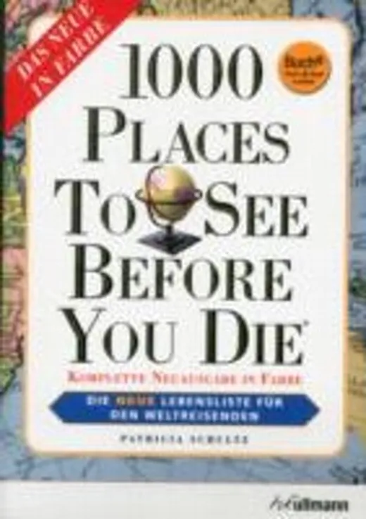 1000 Places to see before you die (Buch + E-Book)