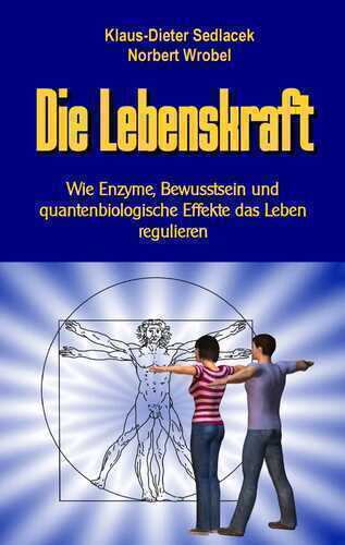 Die Lebenskraft — Klaus-Dieter Sedlacek
