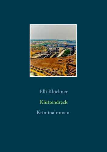 Klüttendreck — Elli Klöckner