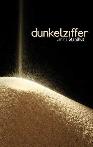 Dunkelziffer — Janina Stahlhut