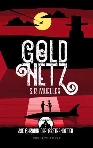 Goldnetz — S. R. Mueller