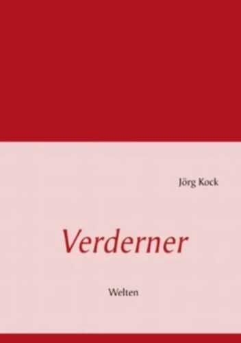 Verderner: Welten