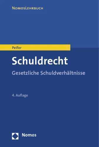 Schuldrecht — Karl-Nikolaus Peifer