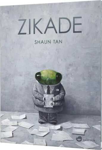 Zikade — Shaun Tan