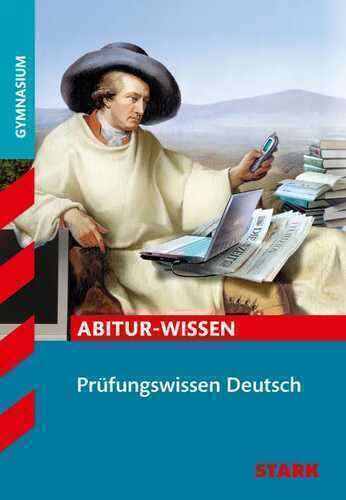 Abitur-Wissen Deutsch / Prüfungswissen Oberstufe