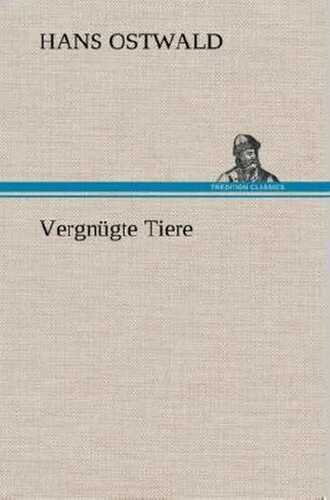 Vergnügte Tiere
