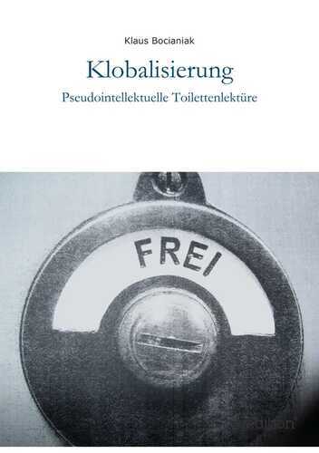 Klobalisierung — Klaus Bocianiak